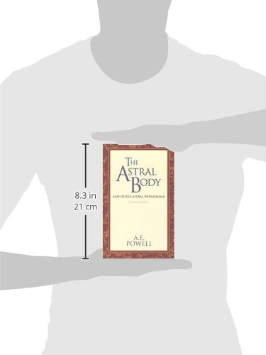 The Astral Body: And Other Astral Phenomena (Quest Book)