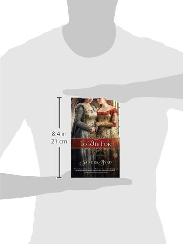To Die For: A Novel of Anne Boleyn (Ladies in Waiting)