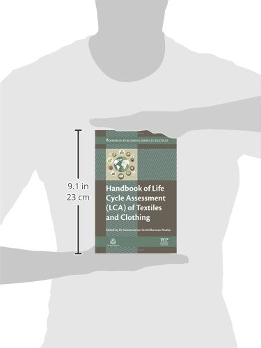 Handbook of Life Cycle Assessment (LCA) of Textiles and Clothing (Woodhead Publishing Series in Textiles)