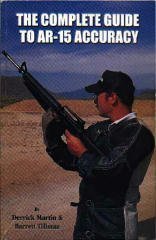 The Complete Guide to AR-15 Accuracy