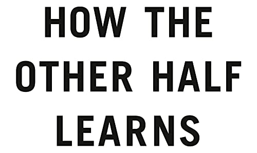 How The Other Half Learns: Equality, excellence, and the battle over school choice