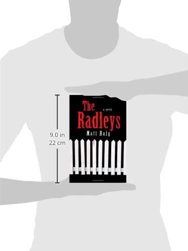 The Radleys: A Novel