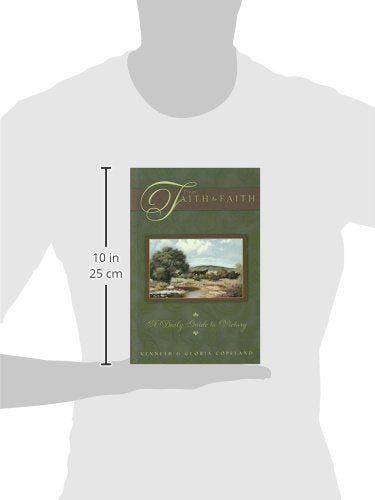From Faith to Faith Devotional for Him: A Daily Guide to Victory