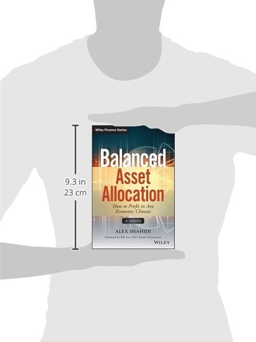 Balanced Asset Allocation: How to Profit in Any Economic Climate (Wiley Finance)