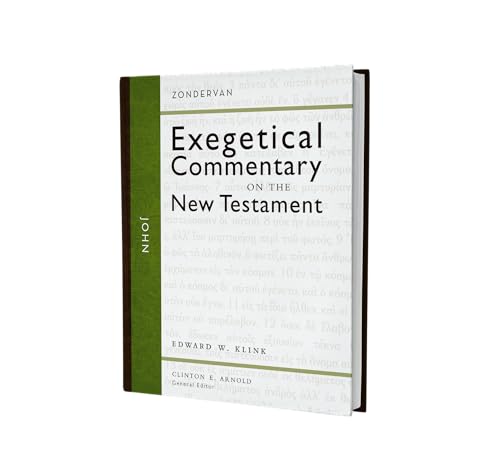 John (4) (Zondervan Exegetical Commentary on the New Testament)