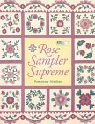 Rose Sampler Supreme