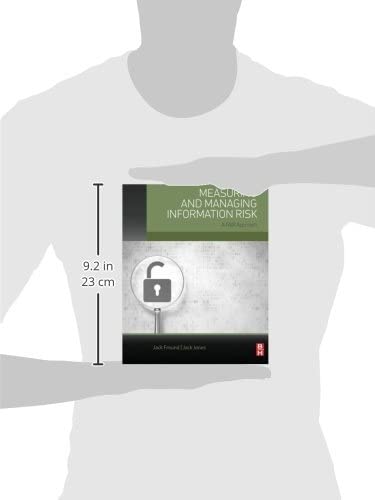 Measuring and Managing Information Risk: A FAIR Approach