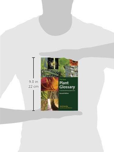 The Kew Plant Glossary: An Illustrated Dictionary of Plant T