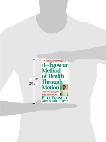 The Egoscue Method of Health Through Motion