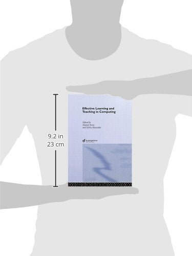 Effective Learning and Teaching in Computing (Effective Learning and Teaching in Higher Education)