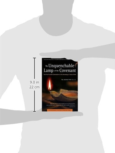 The Unquenchable Lamp of the Covenant: The First Fourteen Generations in the Genealogy of Jesus Christ (Book 3) (History of Redemption)