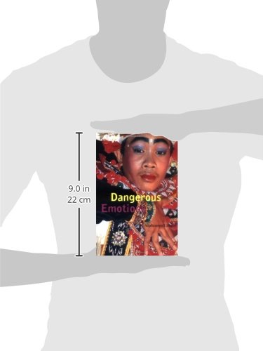 Dangerous Emotions