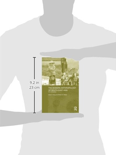 The Modern Anthropology of South-East Asia