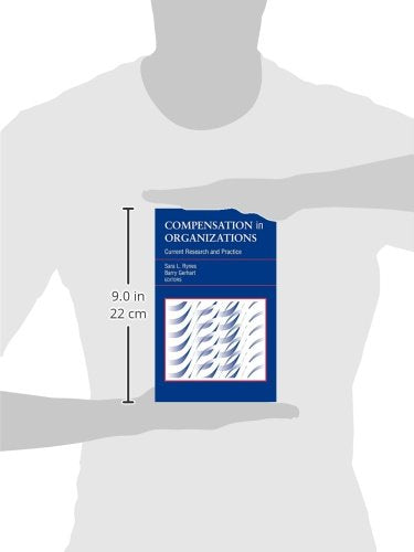 Compensation in Organizations