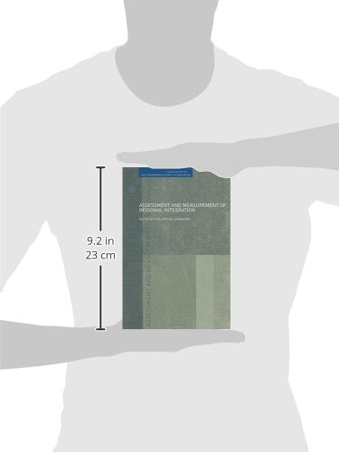 Assessment and Measurement of Regional Integration (Routledge Studies in Globalisation)
