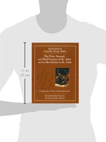 The First, Second and Third letters of St. John and the Revelation to John (Ignatius Catholic Study Bible)