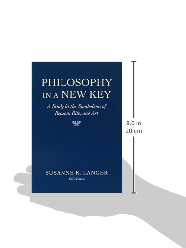 Philosophy in a New Key: A Study in the Symbolism of Reason, Rite, and Art