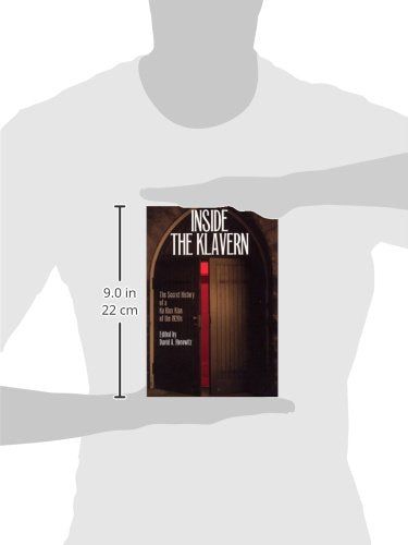 Inside the Klavern: The Secret History of a Ku Klux Klan of the 1920s