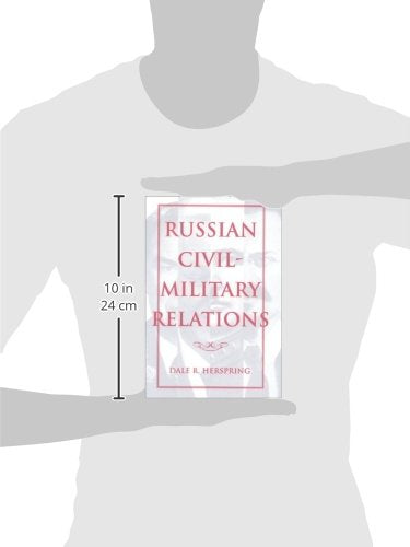 Russian Civil-Military Relations