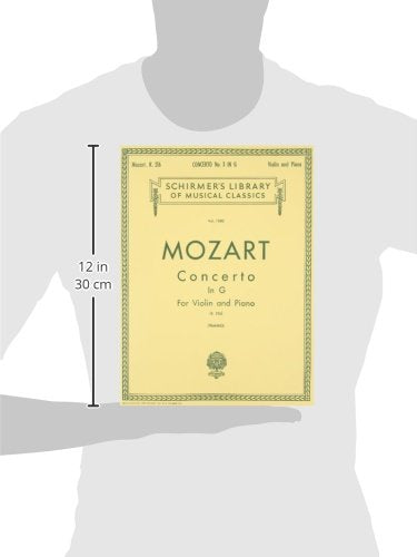 Concerto No. 3 in G: For Violin and Piano, K.216 (Schirmer's Library of Musical Classics)(Vol. 1580)