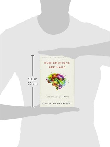 How Emotions Are Made: The Secret Life of the Brain