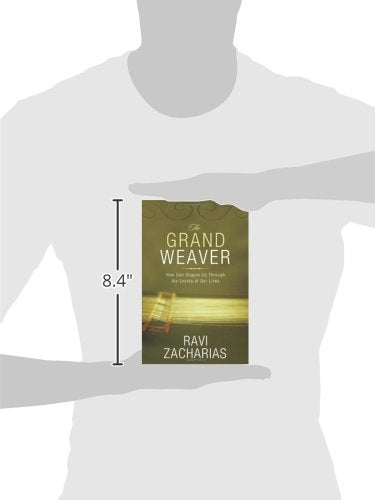 The Grand Weaver: How God Shapes Us Through the Events of Our Lives