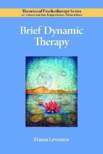 Brief Dynamic Therapy (Theories of Psychotherapy Series)