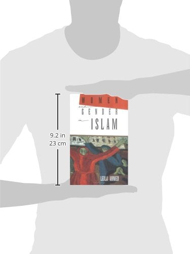 Women and Gender in Islam: Historical Roots of a Modern Debate