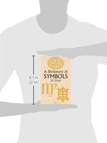 A Dictionary of Symbols (Dover Occult) by Cirlot, J. E.