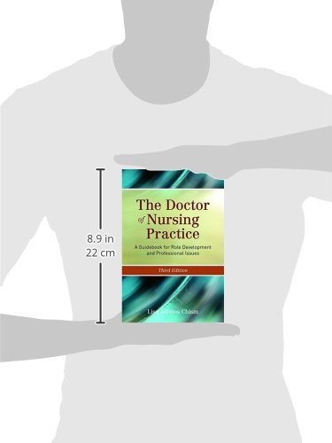 The Doctor of Nursing Practice: A Guidebook for Role Development and Professional Issues