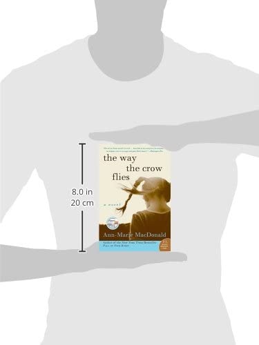 The Way the Crow Flies: A Haunting Coming-of-Age Thriller of Family Secrets and Murder on a Cold War Military Base in 1960s Canada (P.S.)