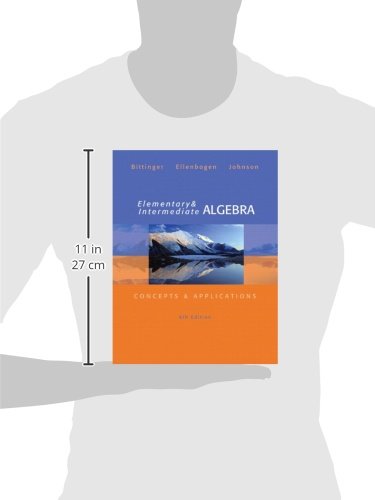 Elementary and Intermediate Algebra: Concepts and Applications