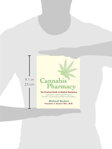 Cannabis Pharmacy: The Practical Guide to Medical Marijuana