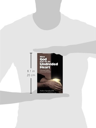 When God Asks for an Undivided Heart — back cover