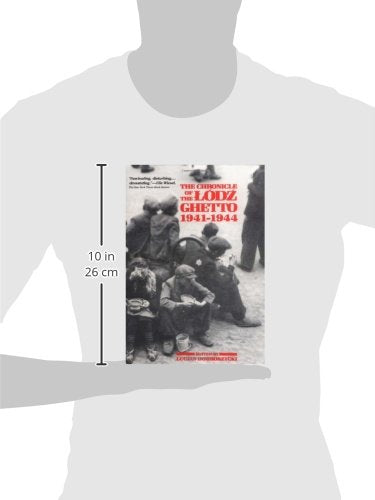 The Chronicle of the Lodz Ghetto, 1941-1944 by Lucjan Dobros