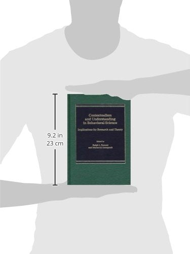 Contextualism and Understanding in Behavioral Science: Implications for Research and Theory