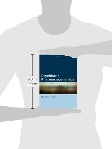 Psychiatric Pharmacogenomics by David A. Mrazek