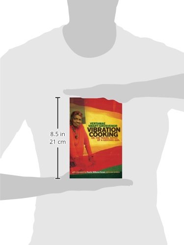Vibration Cooking: or, The Travel Notes of a Geechee Girl — back cover