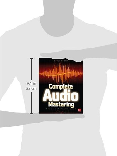 Complete Audio Mastering: Practical Techniques