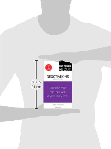 The Truth About Negotiations (2nd Edition)