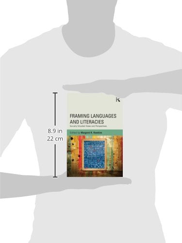 Framing Languages and Literacies