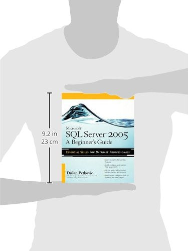 Microsoft SQL Server 2005: A Beginner's Guide