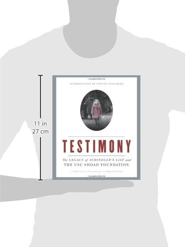 Testimony: The Legacy of Schindler's List and the USC Shoah Foundation