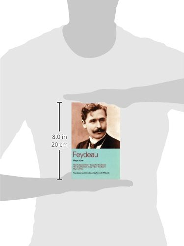 Feydeau Plays: 1: Heart's Desire Hotel; Sauce for the Goose; The One That Got Away; Now You See it; Pig in a Poke (World Classics)
