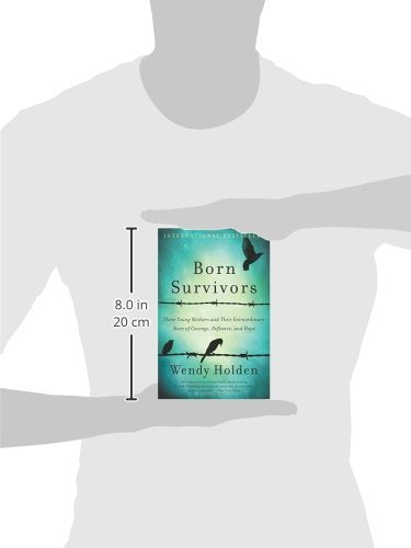 BORN SURVIVORS