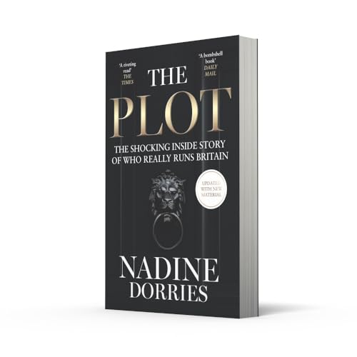 The Plot: The Shocking Inside Story of Who Really Runs Britain