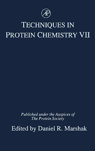 Techniques in Protein Chemistry (Volume 7)