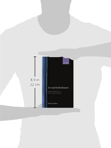 Art and Embodiment: From Aesthetics to Self-Consciousness