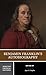 Benjamin Franklin's Autobiography: A Norton Critical Edition
