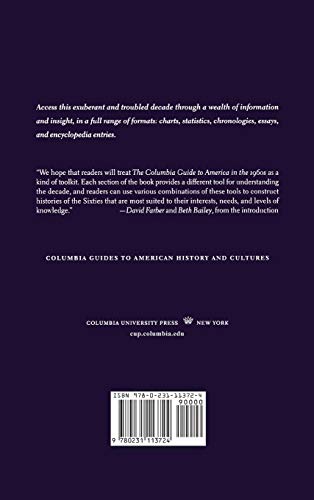 The Columbia Guide to America in the 1960s (Columbia Guides to American History and Cultures)